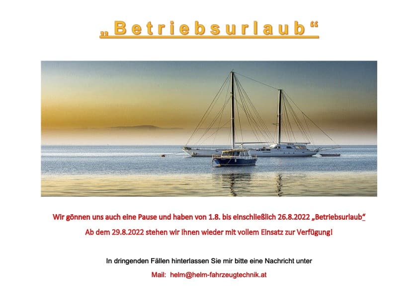 Betriebsurlaub Sommer 2022 Helm Sonderfahrzeugtechnik